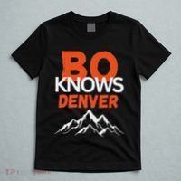 Bo Knows Denver Bo Knows Merch T-Shirt thumb 5