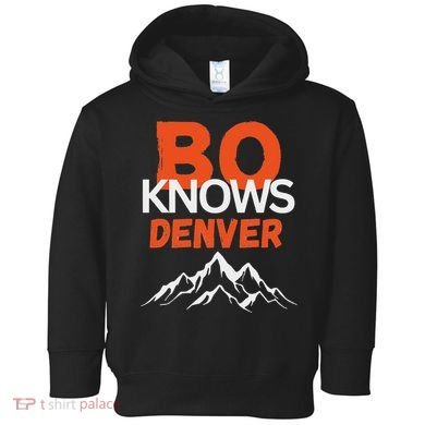 Bo Knows Denver Bo Knows Merch Toddler Hoodie