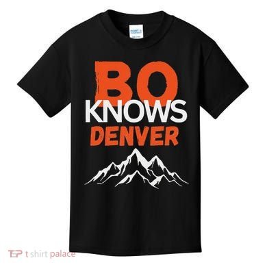 Bo Knows Denver Bo Knows Merch Kids T-Shirt