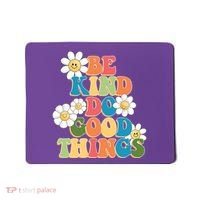 Be Kind Do Good Things Retro Sunflower Mousepad thumb 0