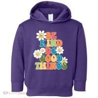 Be Kind Do Good Things Retro Sunflower Toddler Hoodie thumb 0