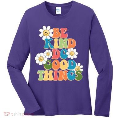 Be Kind Do Good Things Retro Sunflower Women's Long Sleeve Shirt