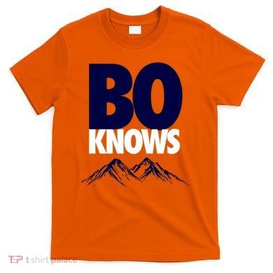 Bo Knows Denver Bo Knows Merch T-Shirt