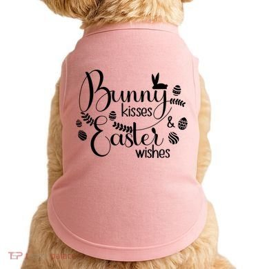 Bunny Kisses Easter Wishes Doggie Tank