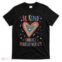 Be Kind Embrace Neurodiversity Heart Autism Awareness Month T-Shirt thumb 0