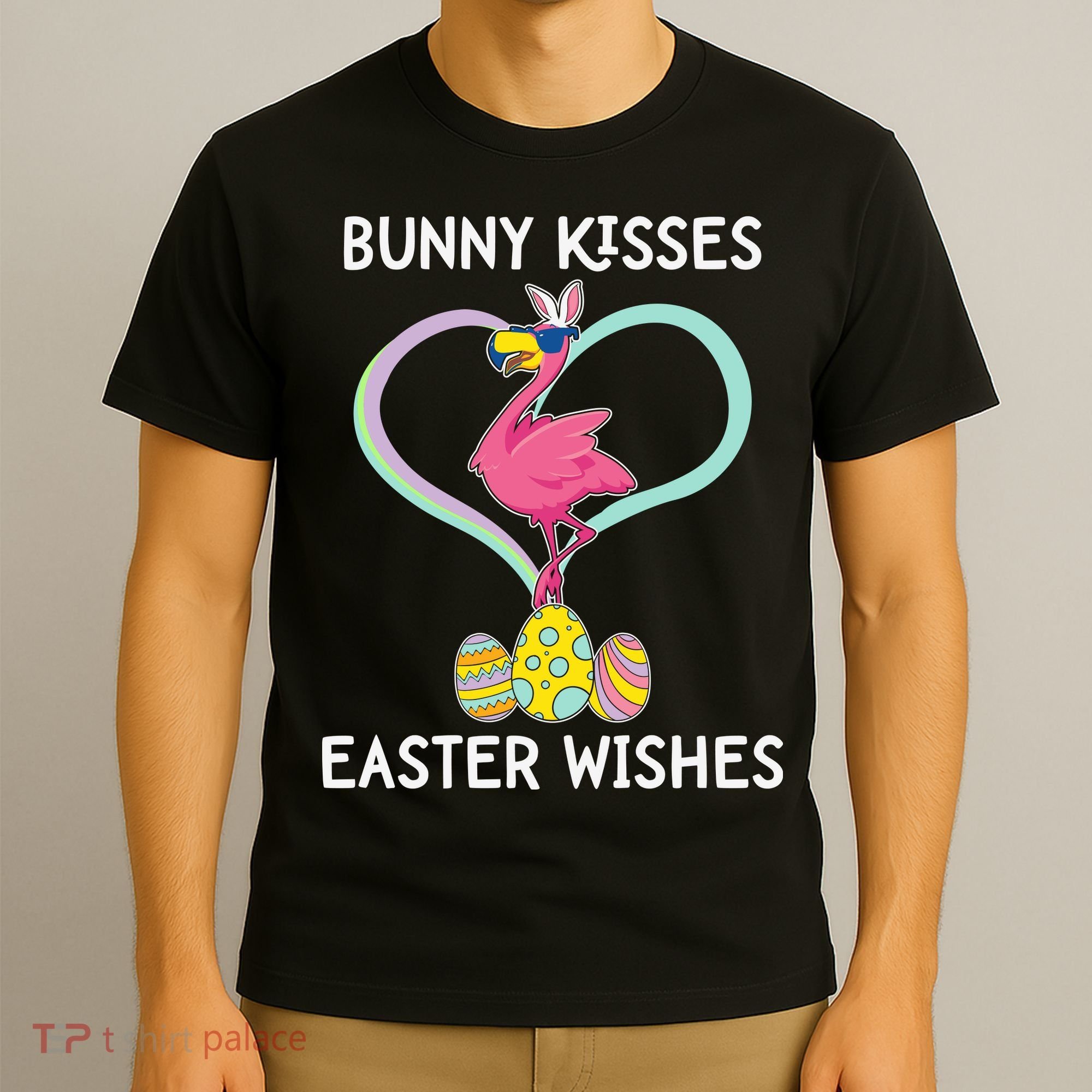 Bunny Kisses Easter Wishes Flamingo Happy Easter Day Gift T-Shirt