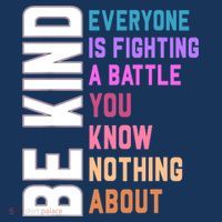 Be Kind Everyone Is Fighting A Battle You Know Nothing About Women's Hoodie thumb 2