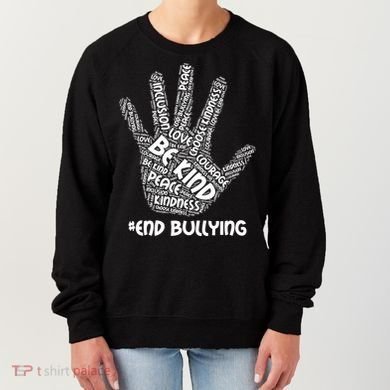 Be Kind #End Bullying Word Art Hand Women's Sweatshirt