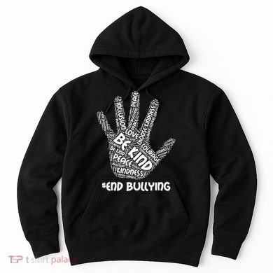 Be Kind #End Bullying Word Art Hand Hoodie