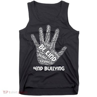 Be Kind #End Bullying Word Art Hand Tank Top