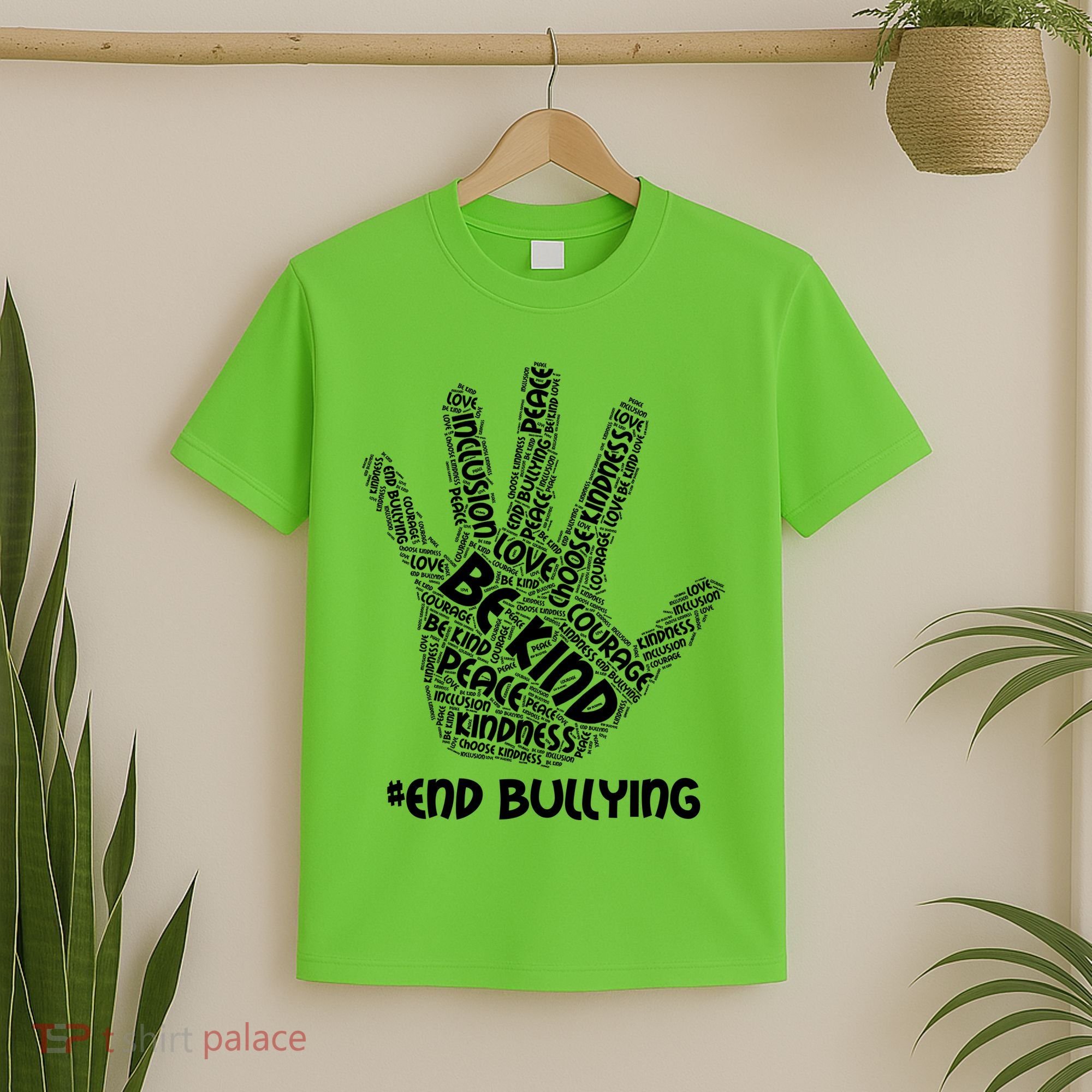 Be Kind #End Bullying Word Art Hand T-Shirt