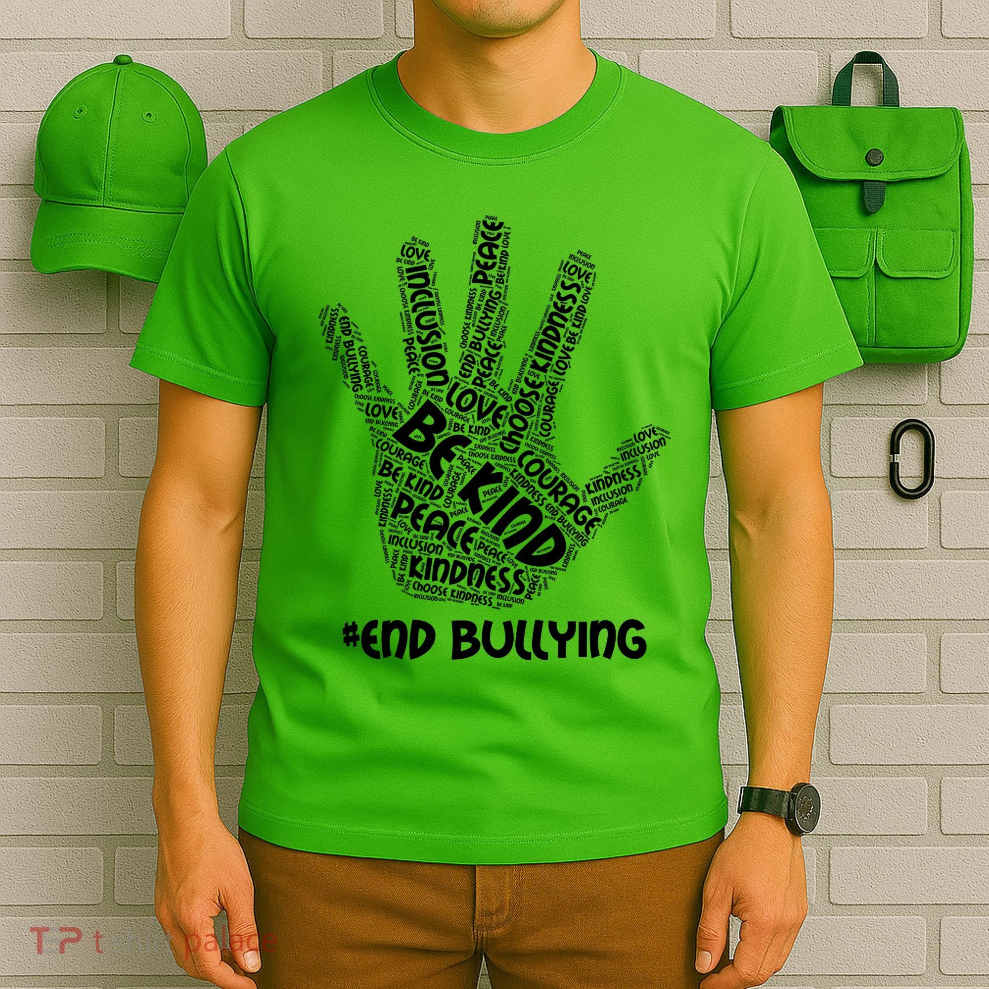 Be Kind #End Bullying Word Art Hand T-Shirt
