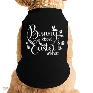 Bunny Kisses Easter Wishes Doggie Tank