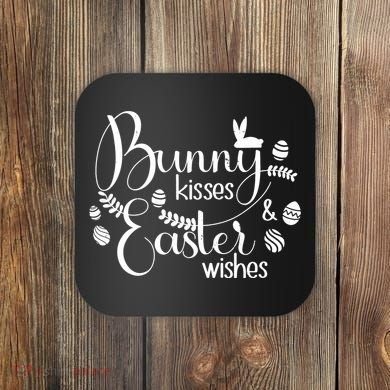 Bunny Kisses Easter Wishes Coaster