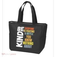 Be Kind Everyone Is Fighting A Battle You Know Nothing About Tote Bag thumb 3