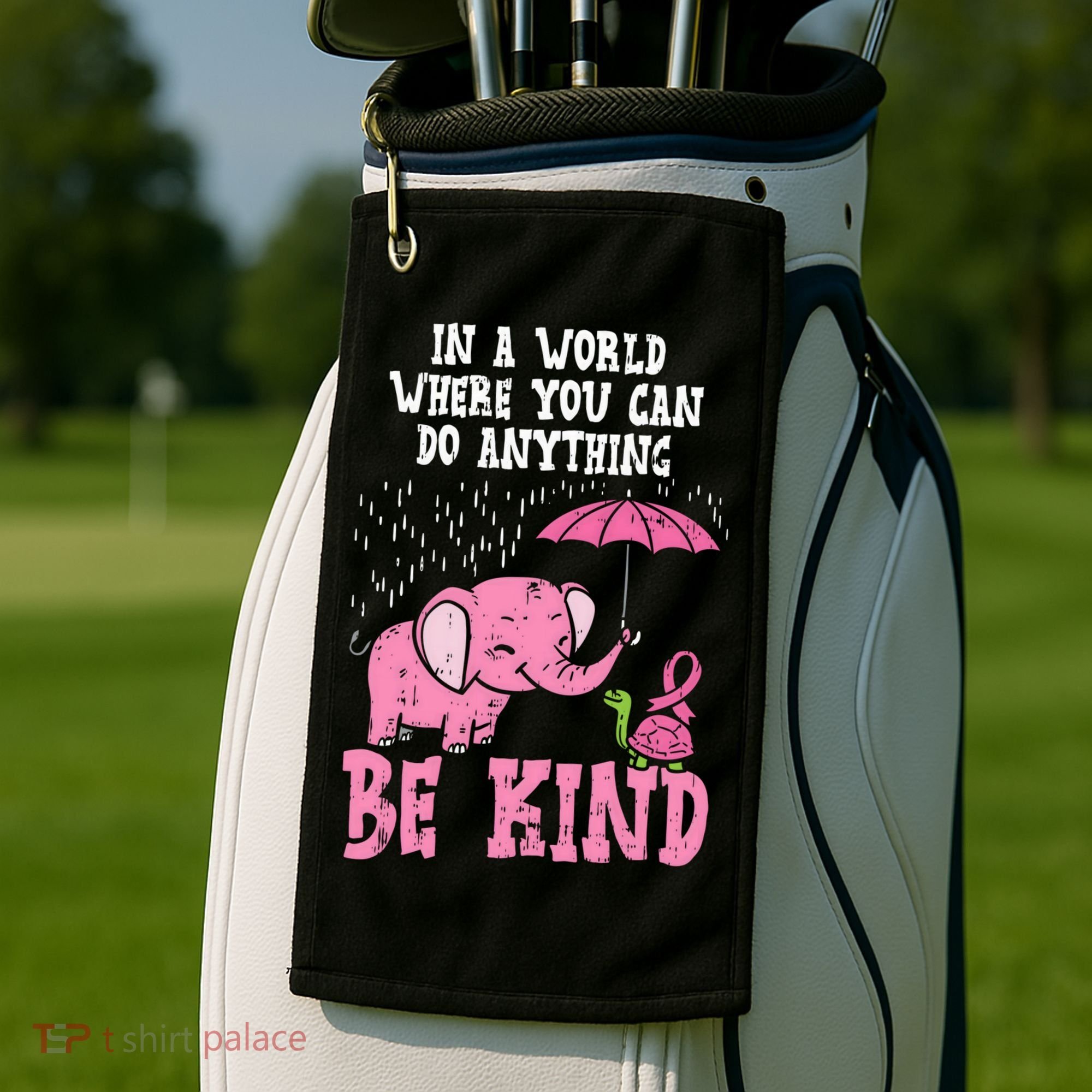 Be Kind Elephant Turtle Breast Cancer Awareness Support Gift Funny Gift Golf Towel