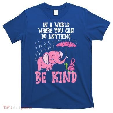 Be Kind Elephant Turtle Breast Cancer Awareness Support Gift Funny Gift T-Shirt
