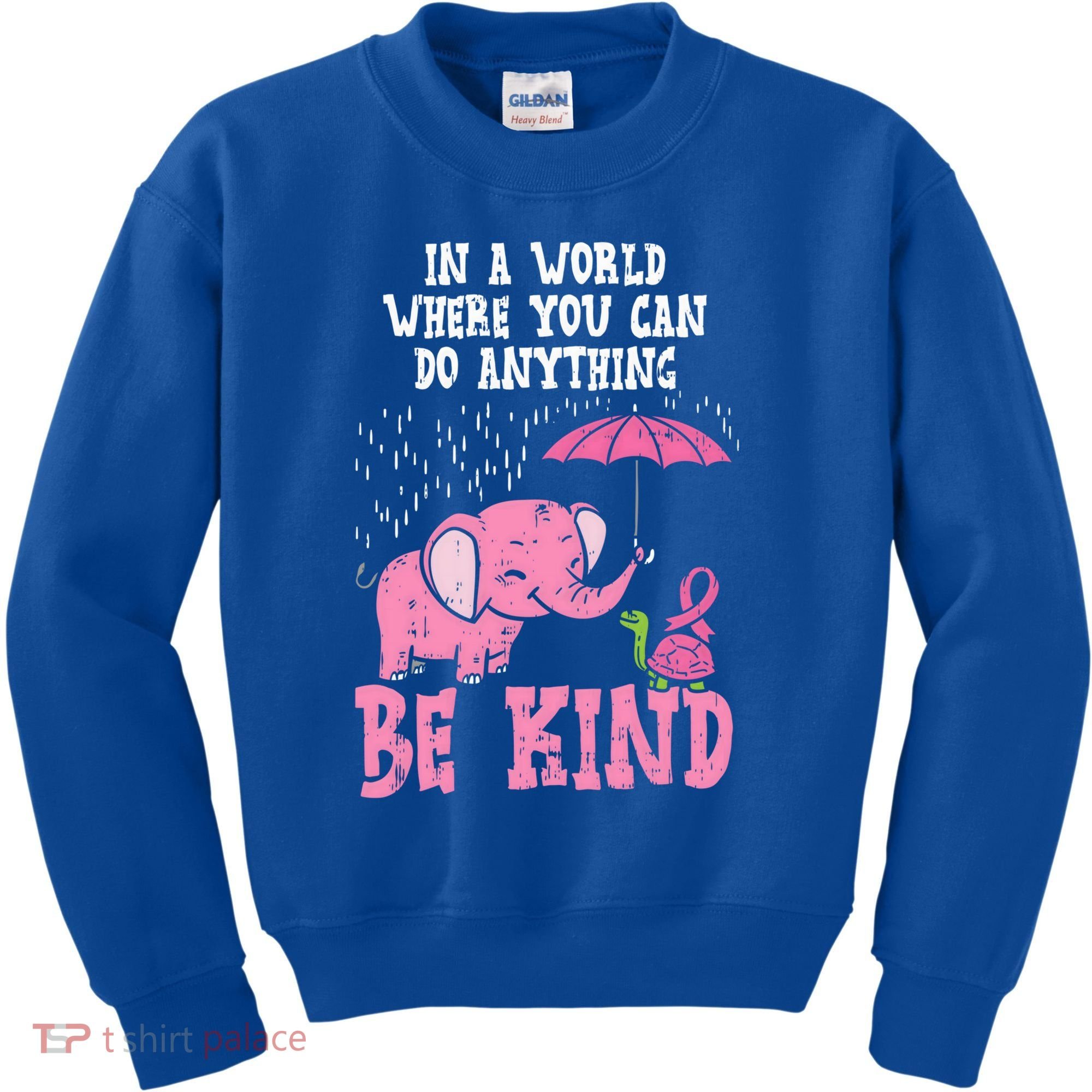 Be Kind Elephant Turtle Breast Cancer Awareness Support Gift Funny Gift Kids Sweatshirt