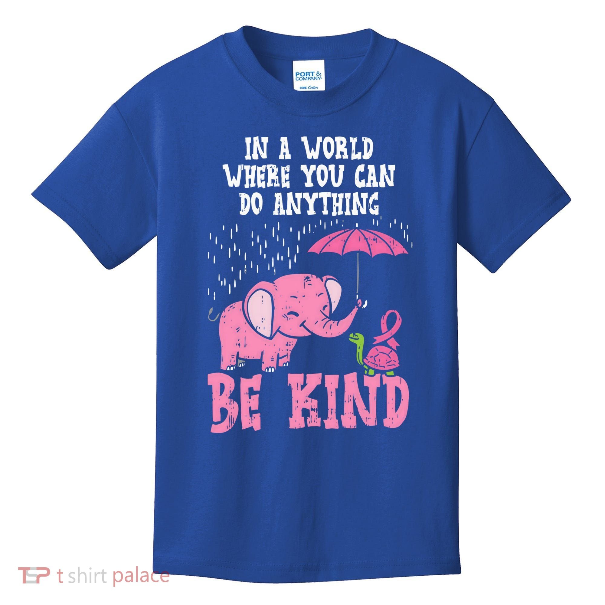 Be Kind Elephant Turtle Breast Cancer Awareness Support Gift Funny Gift Kids T-Shirt