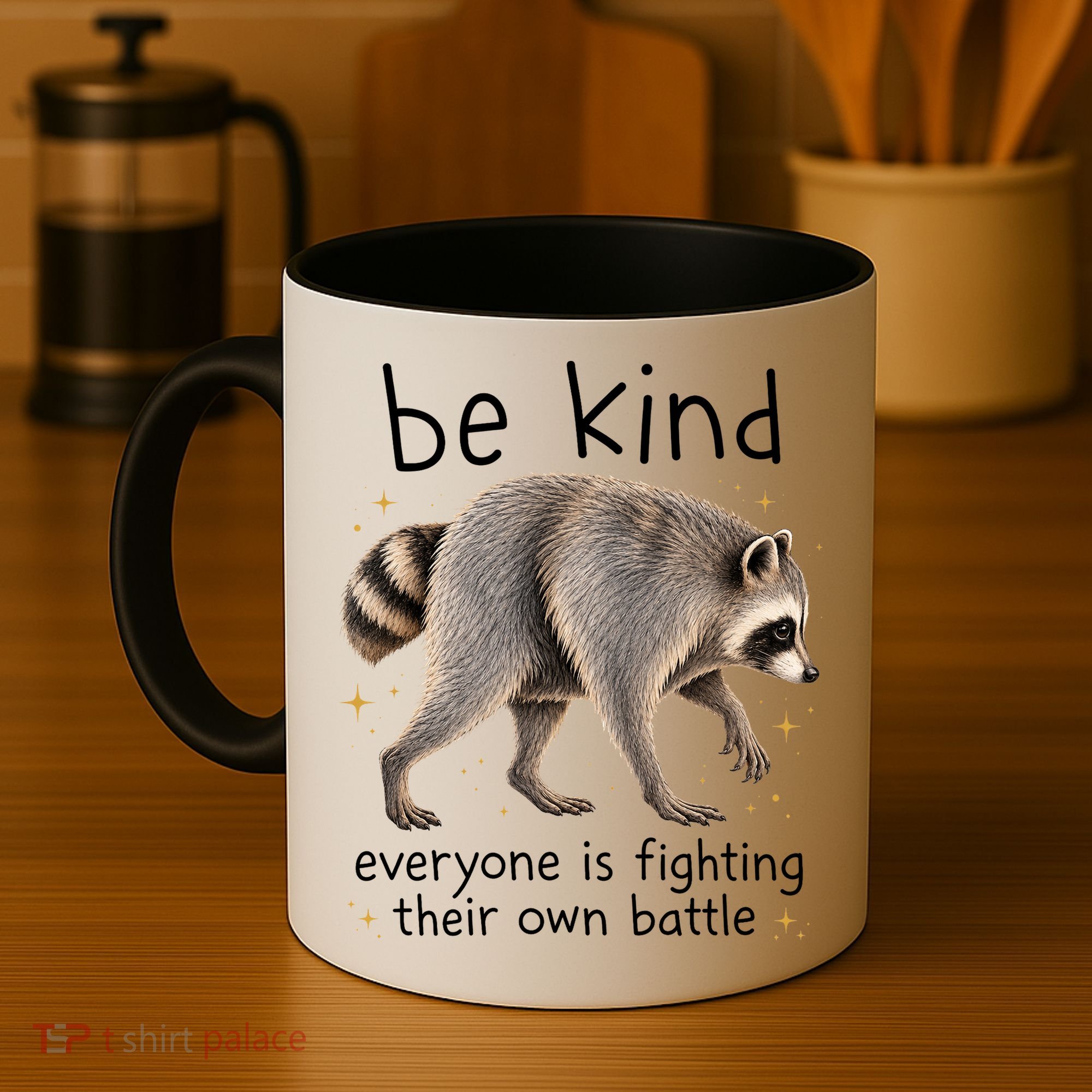 Be Kind Fighting Battle Raccoon Funny Jimothy Joke Coffee Mug