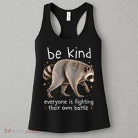 Be Kind Fighting Battle Raccoon Funny Jimothy Joke Women's Tank Top thumb 3