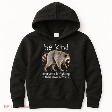 Be Kind Fighting Battle Raccoon Funny Jimothy Joke Kids Hoodie