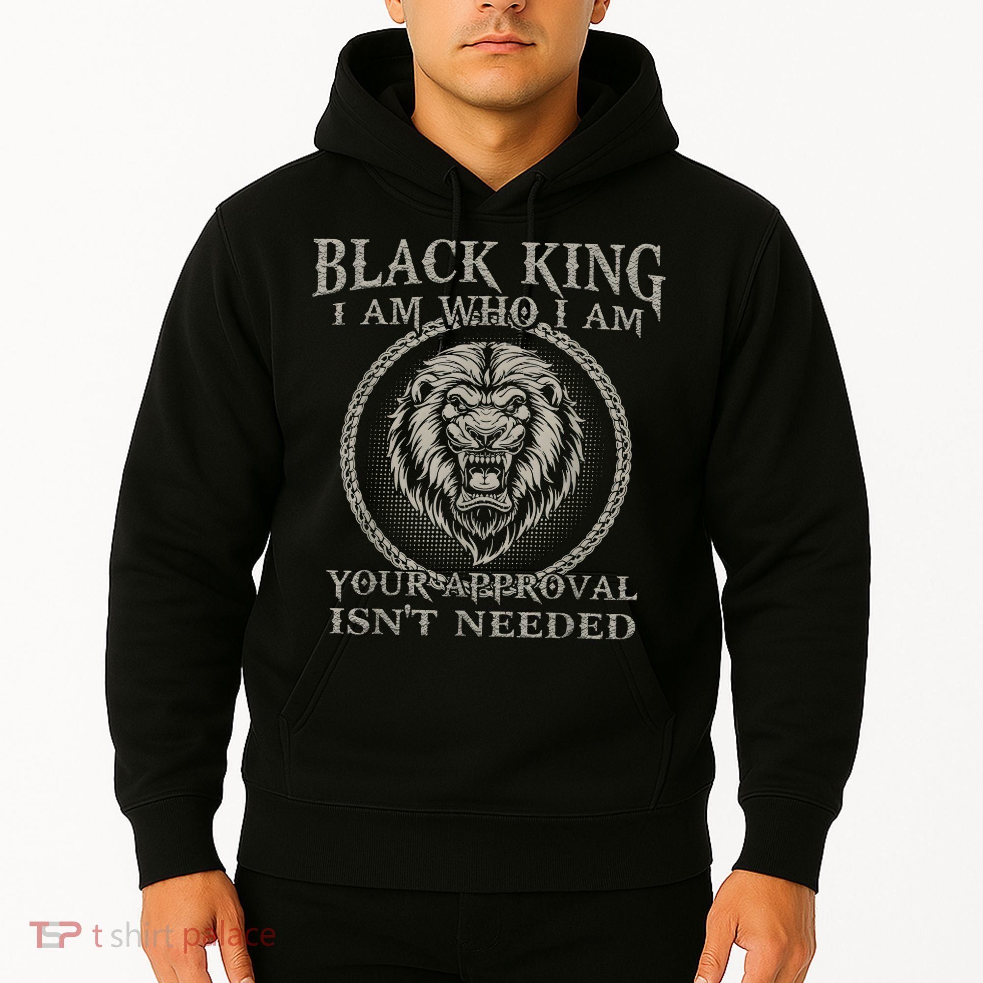 BLACK KING FOR AFRICAN AMERICAN Hoodie