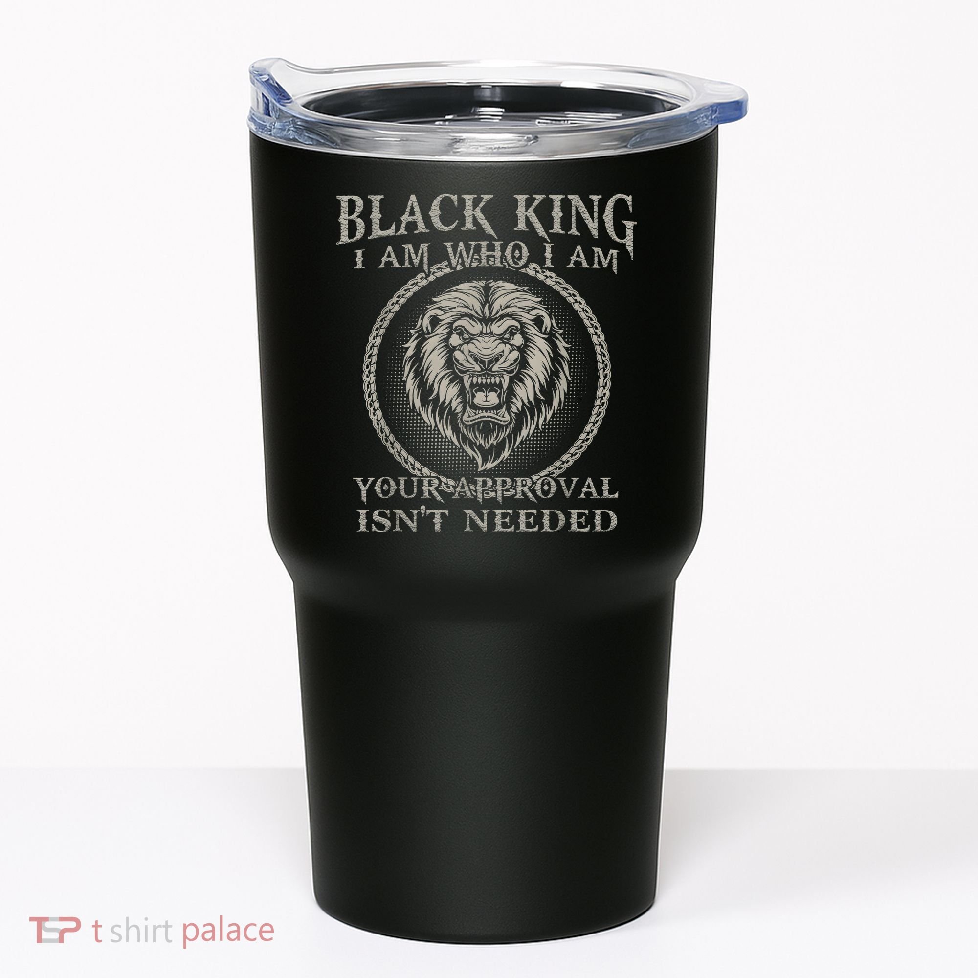 BLACK KING FOR AFRICAN AMERICAN Tumbler