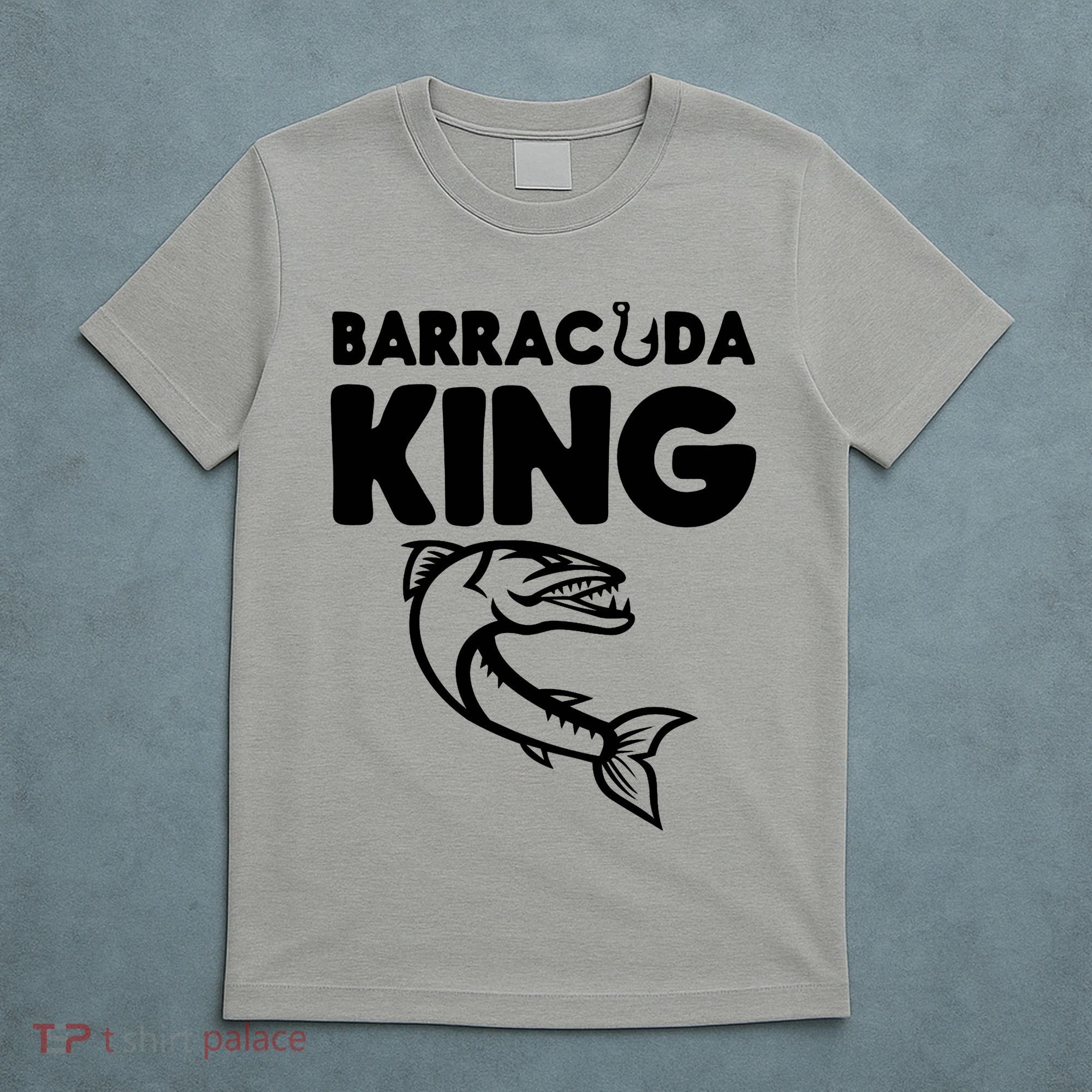 Barracuda King Funny Deep Sea Fishing T-Shirt
