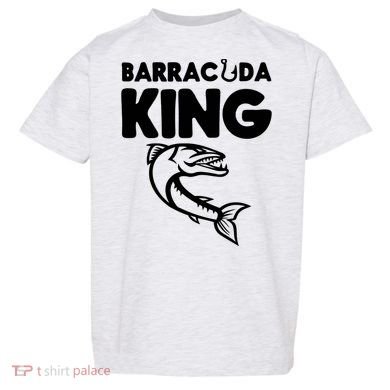 Barracuda King Funny Deep Sea Fishing Toddler T-Shirt