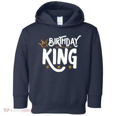 Birthday King Gold Crown Birthday Boy Funny Toddler Hoodie