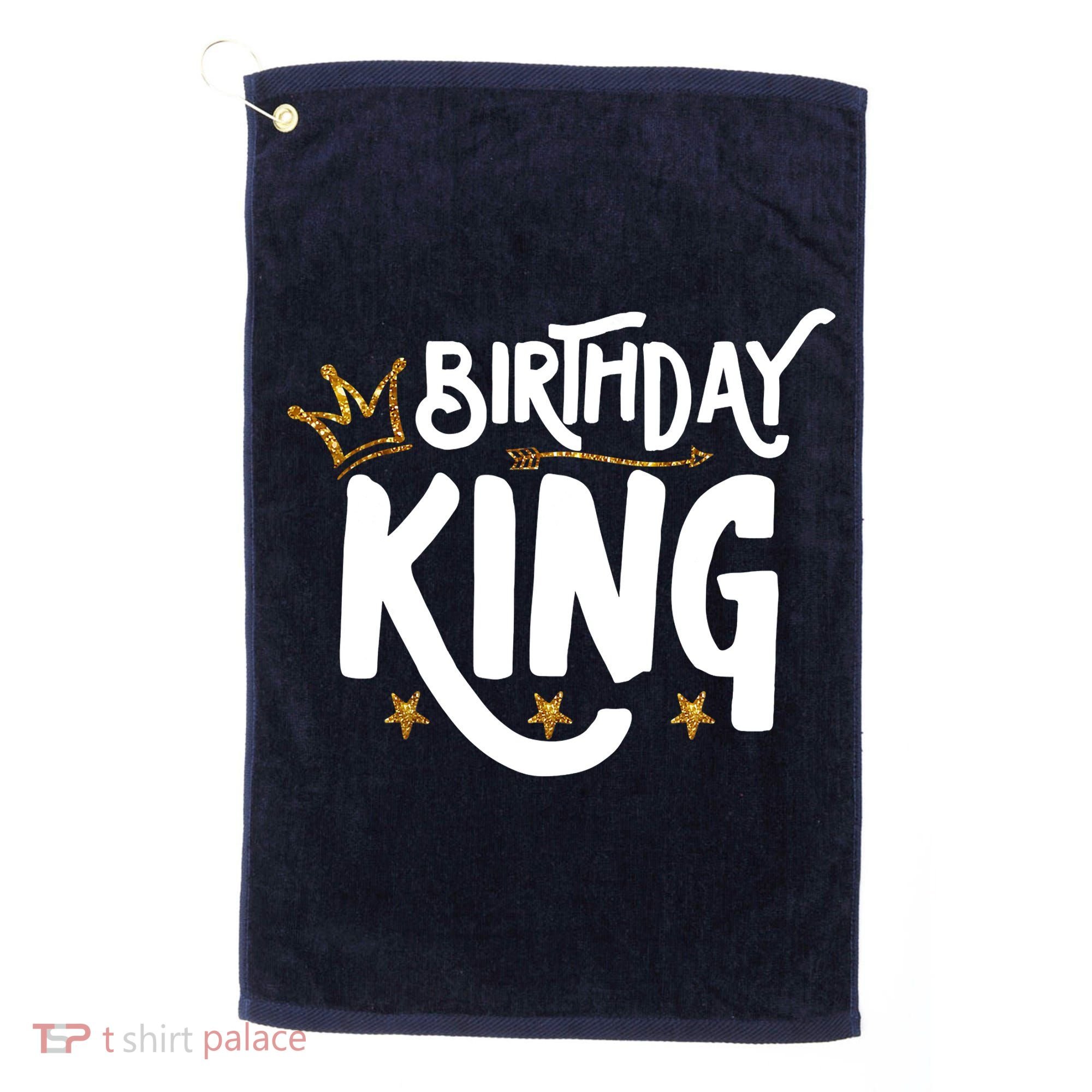 Birthday King Gold Crown Birthday Boy Funny Golf Towel
