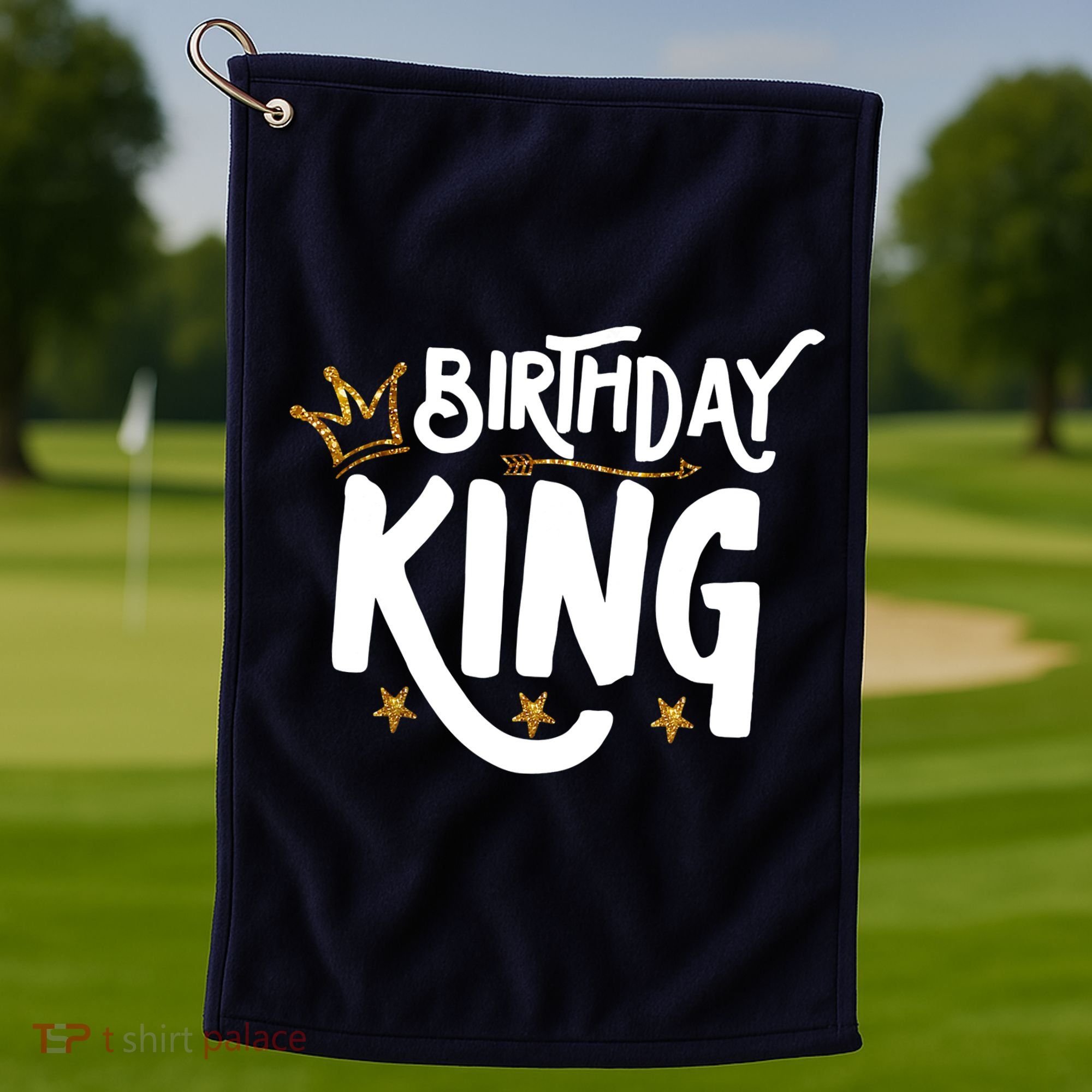Birthday King Gold Crown Birthday Boy Funny Golf Towel
