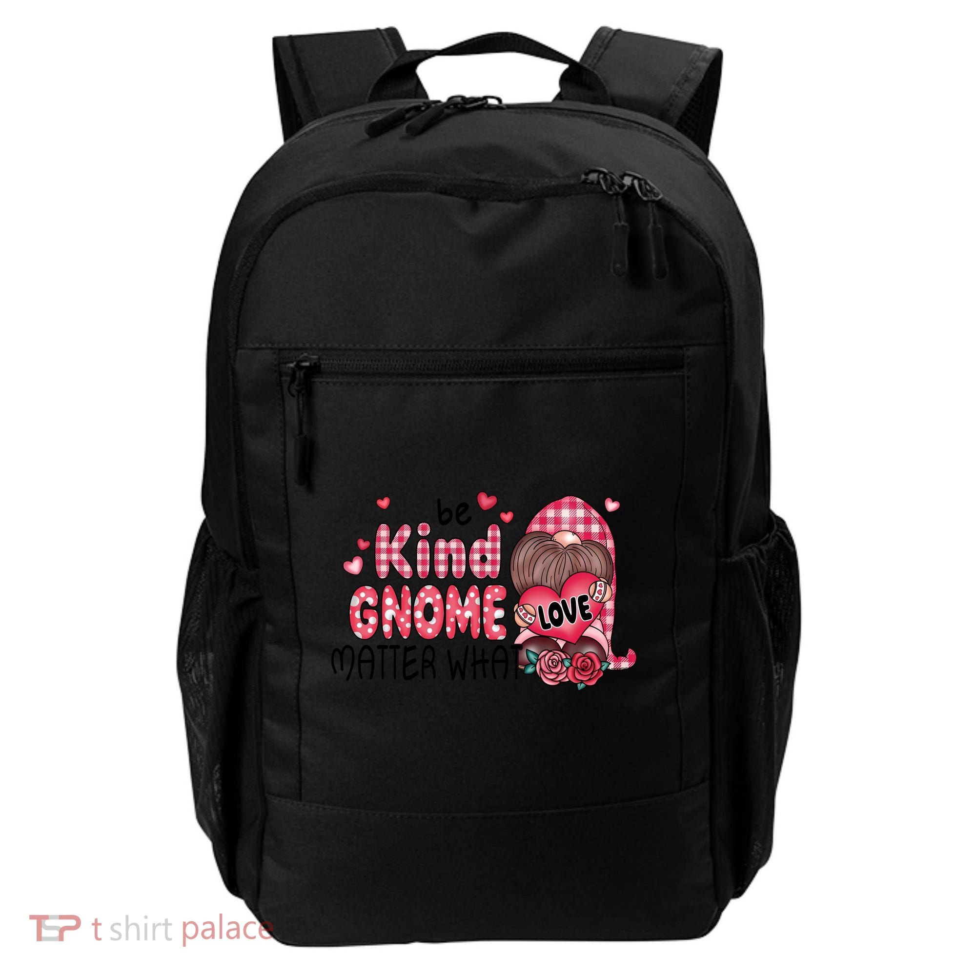 Be Kind Gnome Matter What Valentines Gift For Valentine Day Backpack