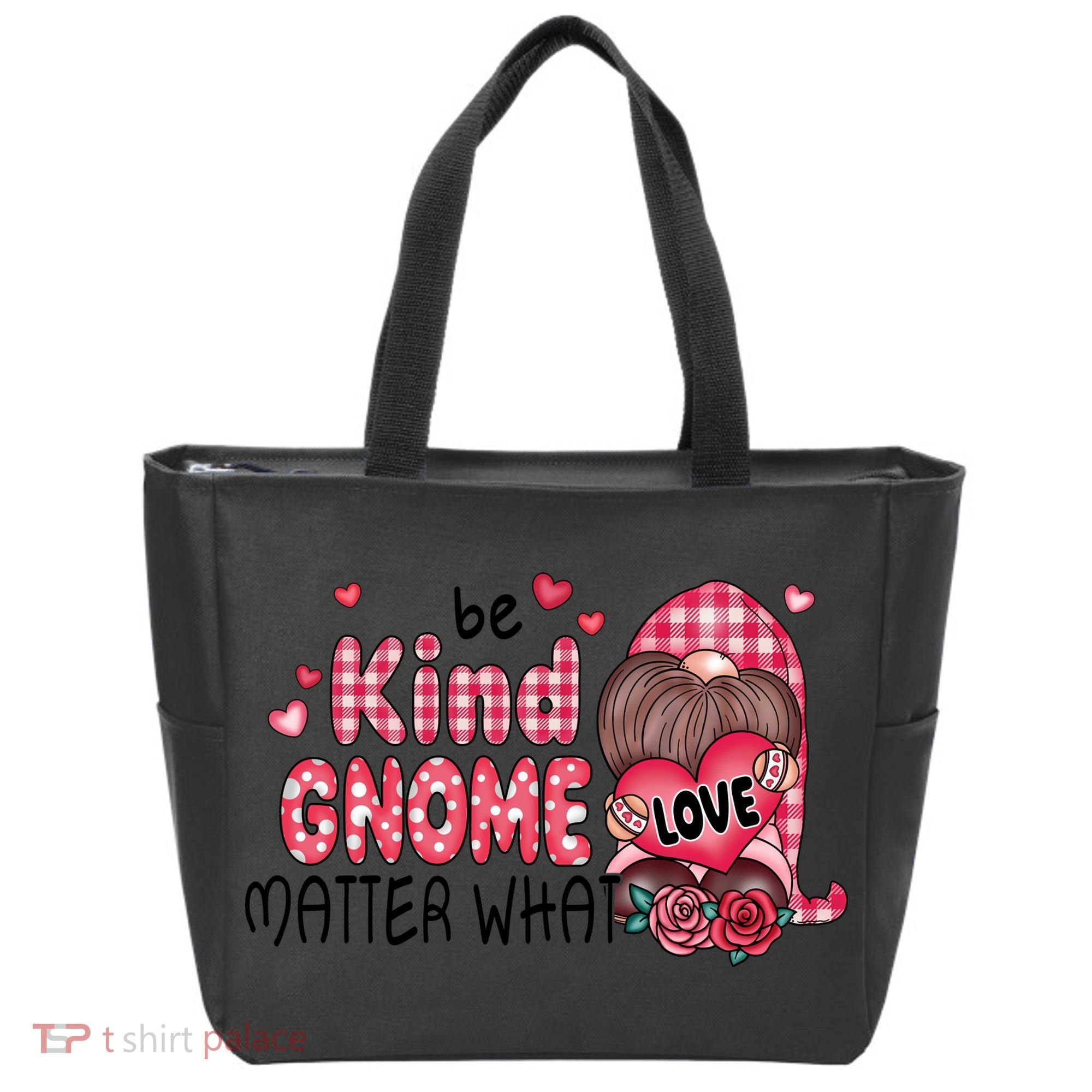 Be Kind Gnome Matter What Valentines Gift For Valentine Day Tote Bag
