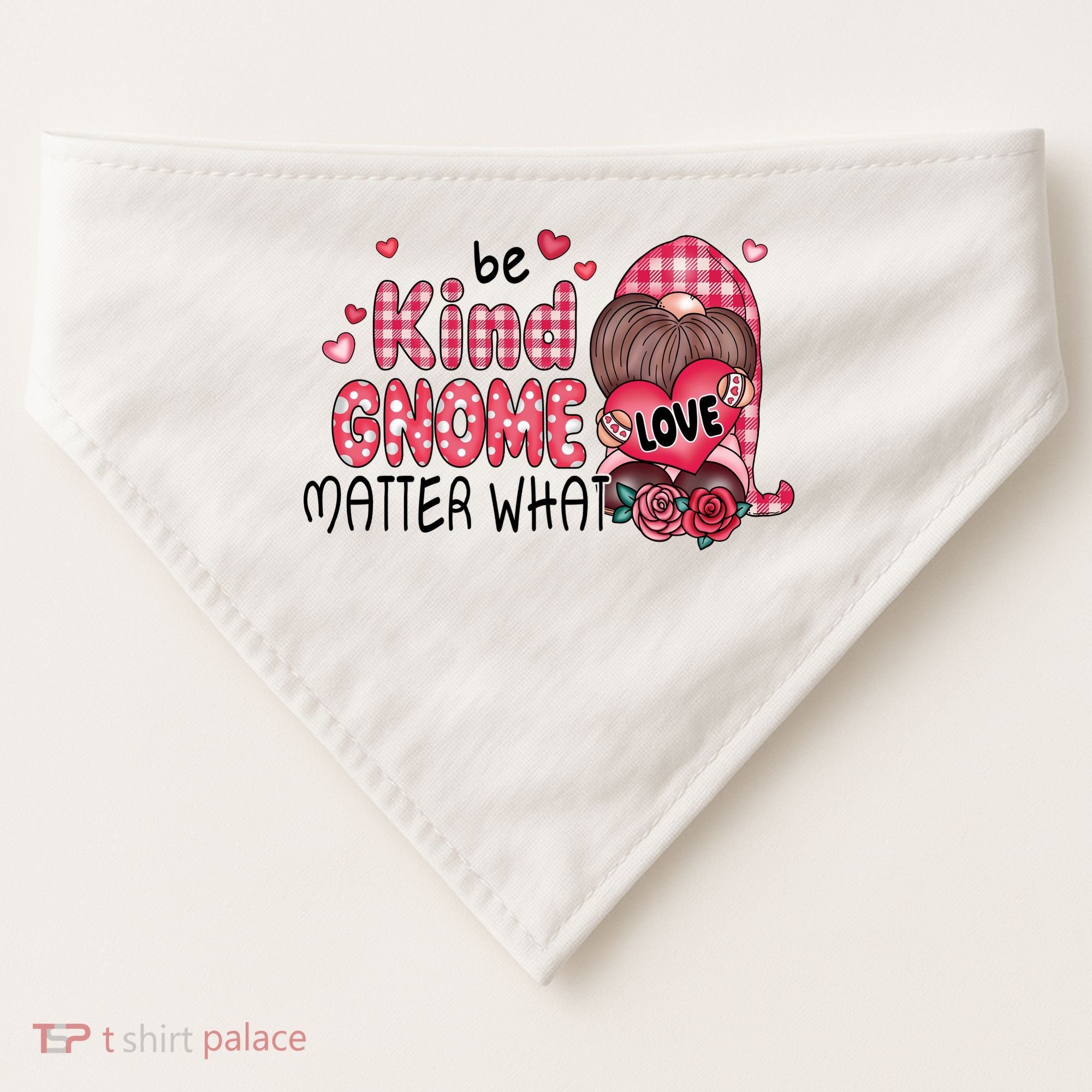 Be Kind Gnome Matter What Valentines Gift For Valentine Day USA-Made Doggie Bandana