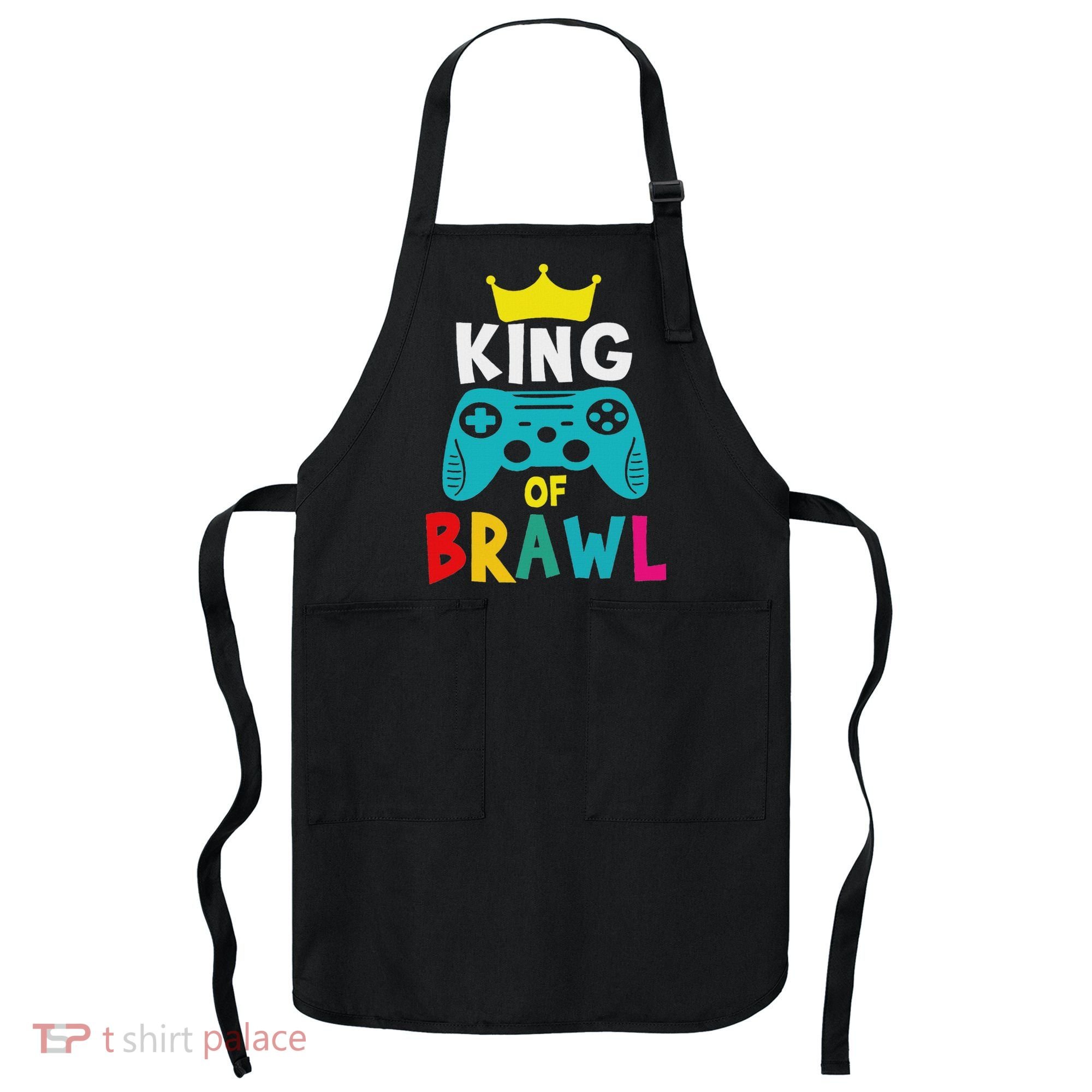 Brawl King Gamer Brawler Brawl Apron