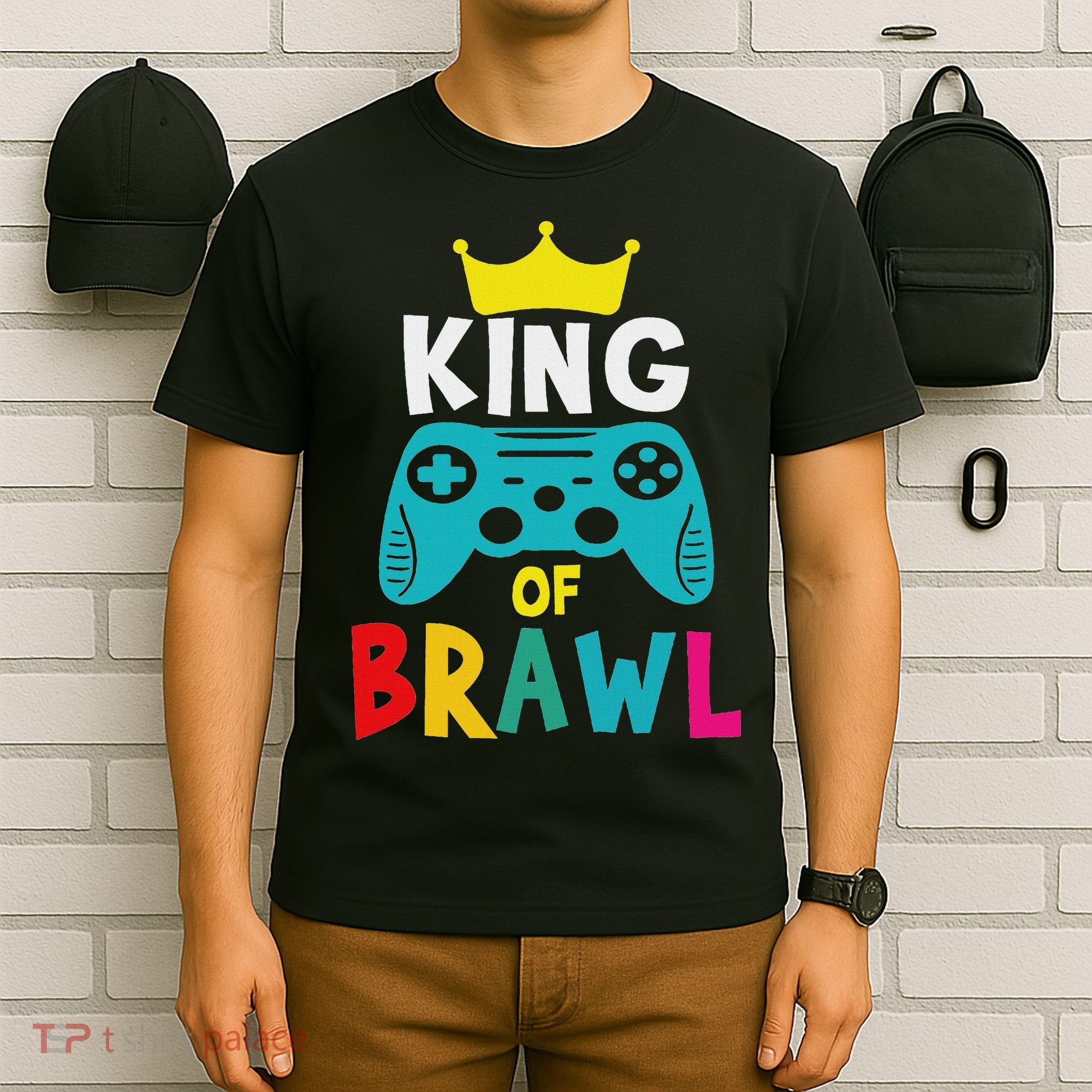 Brawl King Gamer Brawler Brawl T-Shirt