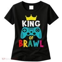Brawl King Gamer Brawler Brawl Women's T-Shirt thumb 0