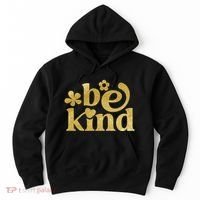 Be Kind Gold Edition Hoodie thumb 0