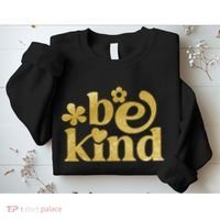 Be Kind Gold Edition Sweatshirt thumb 2