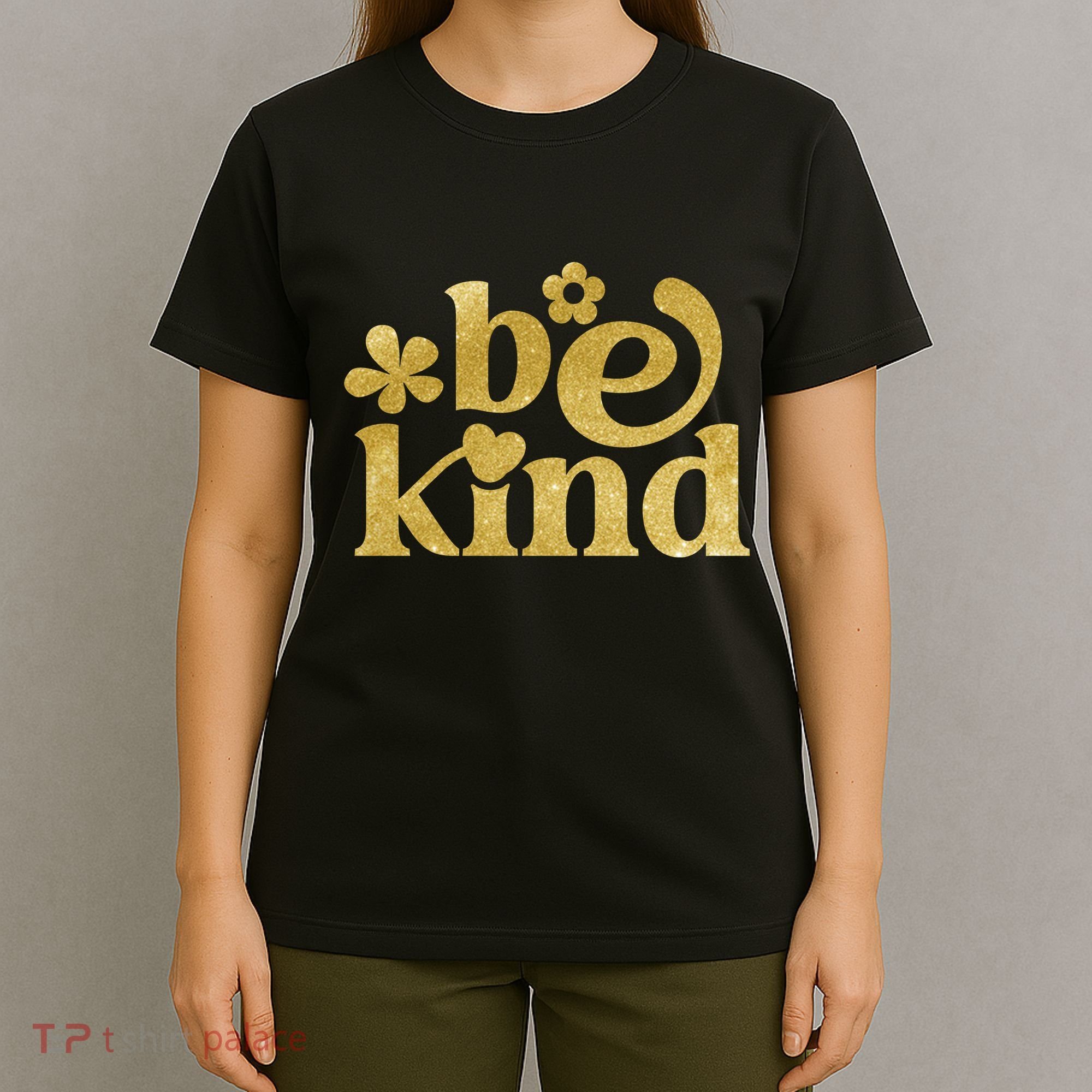 Be Kind Gold Edition T-Shirt