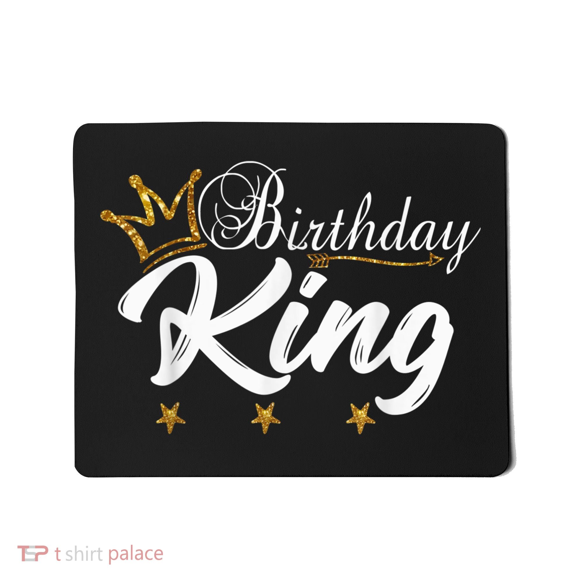 Birthday King Gold Crown Shirt For Boys And Men Mousepad