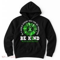 Be Kind Green Ribbon Sunflower Mental Health Awareness  Hoodie thumb 0