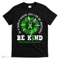 Be Kind Green Ribbon Sunflower Mental Health Awareness  T-Shirt thumb 0