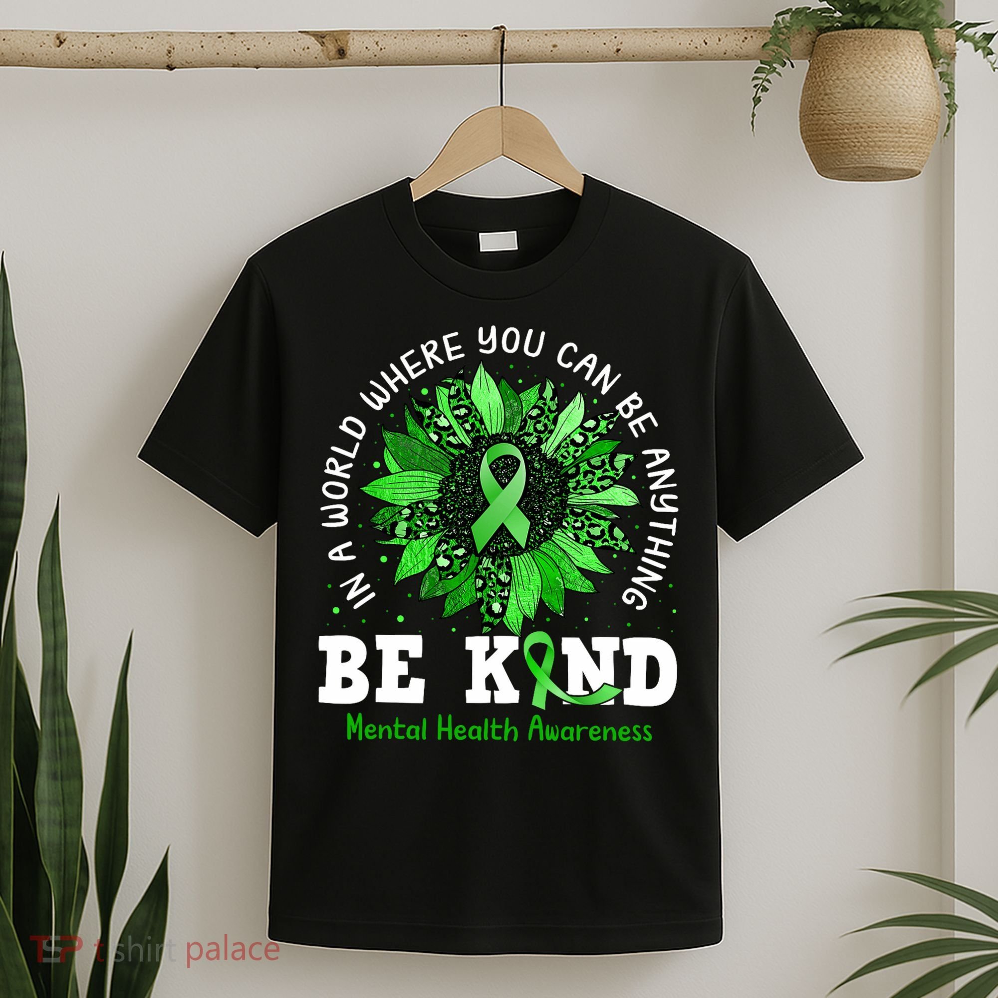 Be Kind Green Ribbon Sunflower Mental Health Awareness  T-Shirt