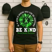 Be Kind Green Ribbon Sunflower Mental Health Awareness  T-Shirt thumb 6