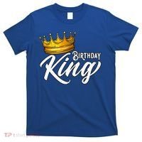 Birthday King Gift For Mens Birthday Birthday T-Shirt thumb 0