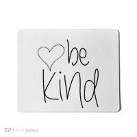 Be Kind Heart Love Blessed Grateful Mousepad thumb 0