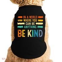 Be Kind Inspirational Vibes Kindness Positive Doggie Tank thumb 0